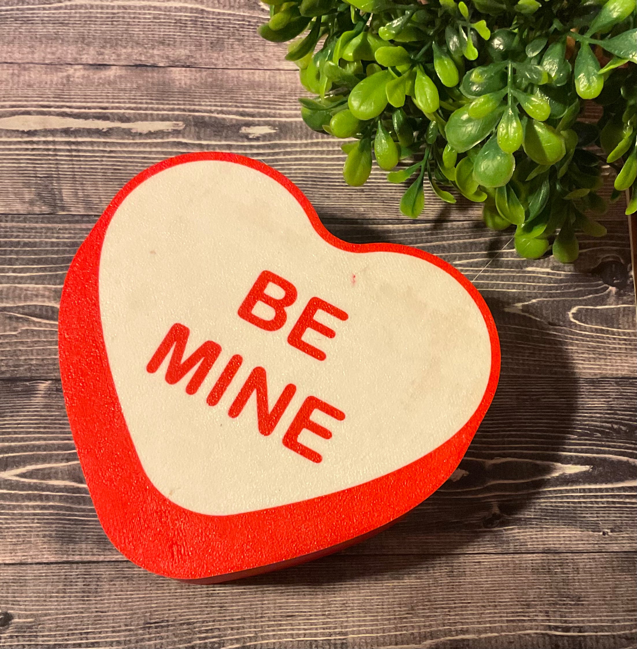 3D printed Be Mine conversation heart